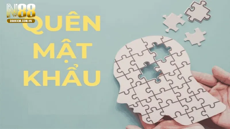 Quên mật khẩu N88 nguyên nhân