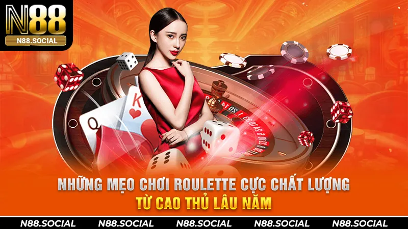 Mẹo Chơi Roulette