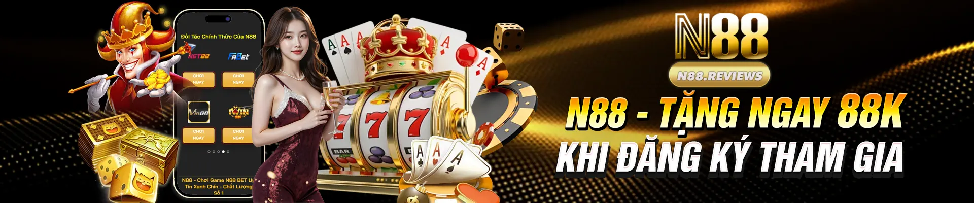 Banner N88 tặng ngay 88k khi đăng ký tham gia