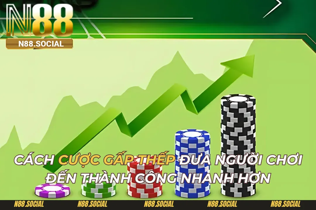 Cược Gấp Thếp