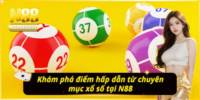 Ưu điểm của Xổ Số N88